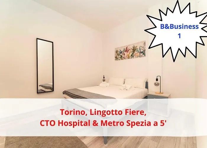 1 B&Business Torino - Lingotto Fiere, Cto Hospital & Metro Spezia A 5\'